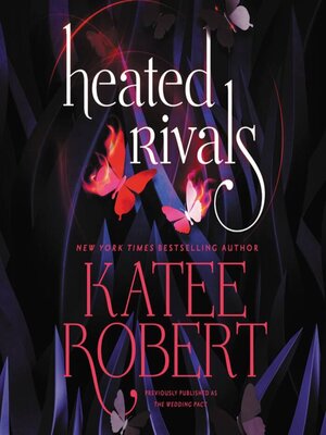 cover image of Heated Rivals